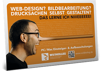 Gestaltung eines Großflächenplakats für das Software-Schulungszentrum WildKolleg, welches das Gesicht eines Mannes im Profil mit langer Pinocchio-Nase zeigt